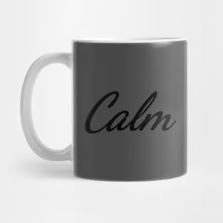 Calm Typography Art Minimal Design Mug